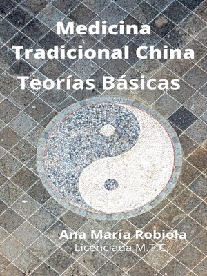 cover image of Medicina Tradicional China  Teorías Básicas